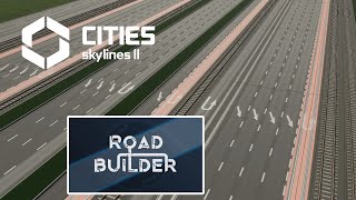 Make Custom Roads in REAL TIME in Cities Skylines 2  Road Builder mod [upl. by Wardle]