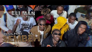 SEMBEH  ELI MAAN  KULLU KULLU  FT LIL PAMZ   OFFICIAL VIDEO [upl. by Ashjian]