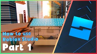 How to use Roblox Studio  Part 1 [upl. by Ahseela]