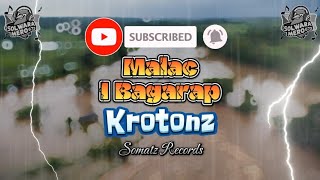 Malac I Bagarap 2024  Krotonz Somatz Records PNG Latest Music 2024 pngmusic2024 [upl. by Ruenhcs]