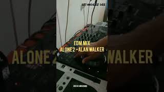 EDM MIX  ALONE 2 ALAN WALKER  DJ ANDEZZ djandezzdee1778 djing edm alone alanwalker mix [upl. by Aikim]