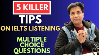 5 KILLER TIPS On IELTS Listening Multiple Choice Questions By Asad Yaqub [upl. by Enoed]