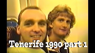 Tenerife 1990 part 1 [upl. by Haididej]