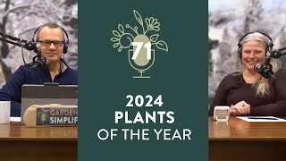 2024 Plants of the Year and much more  71 [upl. by Uwkuhceki657]