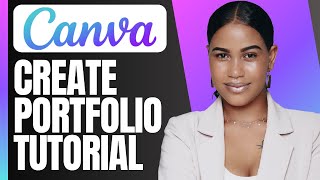 How to Create Professional Portfolio Using Canva Step by Step Tutorial [upl. by Tera940]