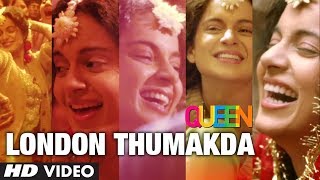 Queen London Thumakda Full Video Song  Kangana Ranaut Raj Kumar Rao [upl. by Ronen]