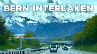 Bern to Interlaken Driving Tour Switzerland 4K [upl. by Damick]