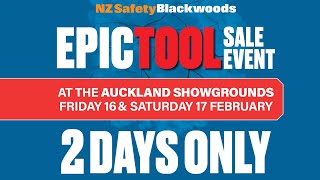 NZ Safety Blackwoods EPIC TOOL SALE EVENT  February 16 and 17th at the Auckland Showgrounds [upl. by Alakam]