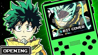 「8bit  Chiptune」My Hero Academia Season 7  Opening 2 quotCurtain Callquot by YUURI [upl. by Haliled]