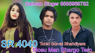 SR4040 Salman singer new song video 4K skstudiomewati5501 tohidgorwalmewati9875750987 [upl. by Ludba17]