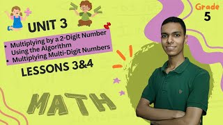 Unit 3  Lessons 34  Multiplying multiDigit Numbers شرح ماث [upl. by Maiah]