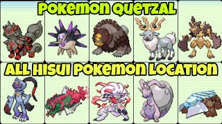 All Hisui Pokemon Location In Pokemon Quetzal [upl. by Naved37]