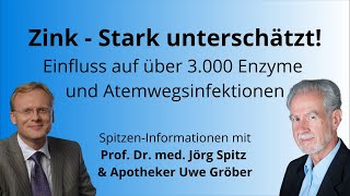 Zink und Atemwegsinfektionen Stark unterschätzt  Uwe Gröber amp Prof Jörg Spitz [upl. by Parris551]