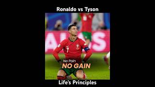 Principles of Life vs Ronaldo tyson ronaldo cr7fans mma fighterlife soccerfans [upl. by Filip318]