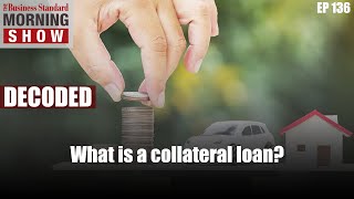 What is a collateral loan [upl. by Lilias]