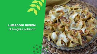 Lumaconi ripieni di funghi e salsiccia [upl. by Dnaltruoc838]