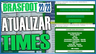 Atualizador Definitivo de TIMES  Criador de Patchs  Brasfoot 2223 APLICATIVO [upl. by Garate]