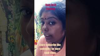 Raag Desh Parichay raagdesh raag music indianmusic share subscribe reels like comment [upl. by Sutniuq]