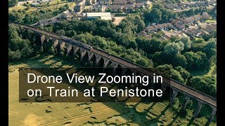 Penistone Viaduct and Train Station Zoom Aerial Video [upl. by Spiegel837]