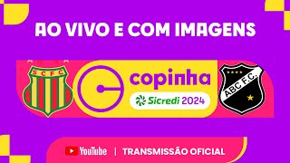 JOGO COMPLETO SAMPAIO CORRÊA MA X ABC RN  PRIMEIRA FASE  COPINHA SICREDI 2024 [upl. by Prichard]