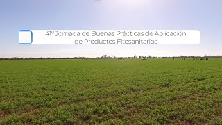 41° Jornada sobre Buenas Prácticas de Aplicación de Productos Fitosanitarios  Rafaela Santa Fe [upl. by Yrdua]