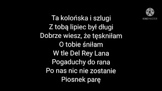 Sanah  quotKolońska i szlugiquot do snu wersja pianinkowa Tekst [upl. by Charley]