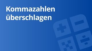 Überschlagsrechnung mit Kommazahlen  Mathematik  Algebra und Arithmetik [upl. by Kos]