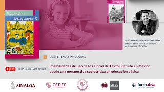 CONFERENCIA Posibilidades de uso de los libros de texto gratuito en MéxicoUna mirada sociocrítica [upl. by Dopp]