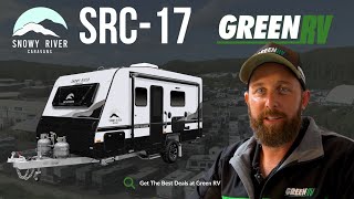 Snowy River Caravans  Discover the SRC17 with Josh  Green RV Exclusive Tour [upl. by Ok]