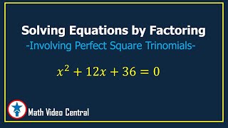 Solving Equations by Factoring  Algebra  Grade 9 Math  Math Video Central [upl. by Diarmid124]