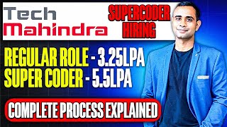 🔥TechMahindra SuperCode Hiring  325LPA amp 55LPA  Complete Process Explained🔥 [upl. by Oznerol111]