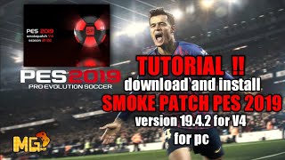 Tutorial Download dan Install Smoke Patch PES 2019 Version 1942 V4 pes2019 pes pesmobile viral [upl. by Reemas397]