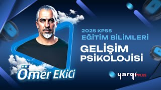 GELİŞİM PSİKOLOJİSİ TANITIM  ÖMER EKİCİ 2025 [upl. by Sjoberg]