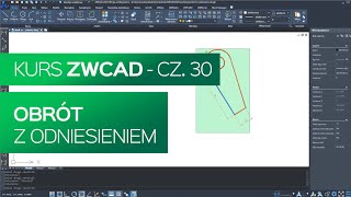 Obrót z odniesieniem Kurs ZWCAD  ćwiczenia Cześć 30 [upl. by Emelita]