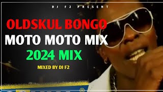 DJ F2 OLDSKUL BONGO 2024 MIX FT RAY C DIAMOND ALIKIBA KIDUM BUSHOKE LADY JAYDEE JOSE CHAMELEON [upl. by Noisla468]