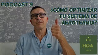 Cómo optimizar tu sistema de aerotermia 9 [upl. by Giannini]