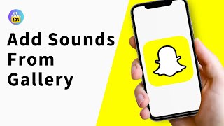 How to Create Sound on Snapchat From Gallery  Add sounds to SnapChat From Gallery [upl. by Mansfield]