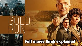 Gold Run 2022 A story of courage and servival  Gold Run Review in Hindi [upl. by Barby]