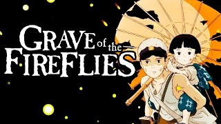 Grave of the Fireflies Reaction Mashup  火垂るの墓 [upl. by Siuqram394]