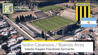 Estadio Fragata Presidente Sarmiento  Almirante Brown  Google Earth  2014 [upl. by Afatsuom474]