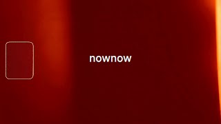 againampagain  nownow  official video [upl. by Anivas180]