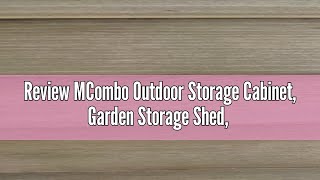 Review MCombo Outdoor Storage Cabinet Garden Storage Shed Outside Vertical Shed with Lockers Outd [upl. by Aubarta]