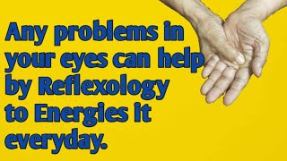 How Reflexology can help problems in our eyes [upl. by Doykos899]