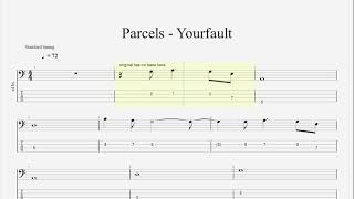 Parcels  Yourfault Bass Tabs [upl. by Eimile]