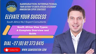 samigration com South Africa Visa Types A Complete Overview and Guide YT [upl. by Aeila88]