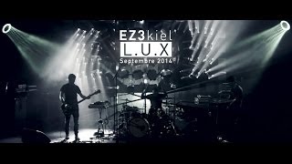 EZ3kiel Teaser LUX Live  2 [upl. by Hctim]