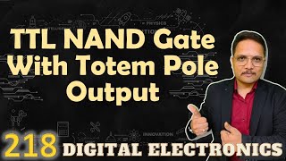 TTL NAND Gate with Totem Pole Output Circuit and Working [upl. by Lupee163]