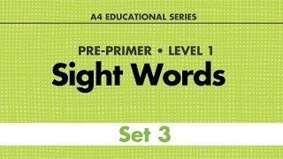 Sight Words  PrePrimer Set 3 [upl. by Llennol]