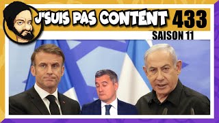 Macron VS Netanyahou Darmanin le mytho amp Espece en voie dextinction  Jsuis pas content  433 [upl. by Sorel697]