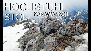 Stol Karavanke  Hochstuhl Karawanken [upl. by Negeam662]